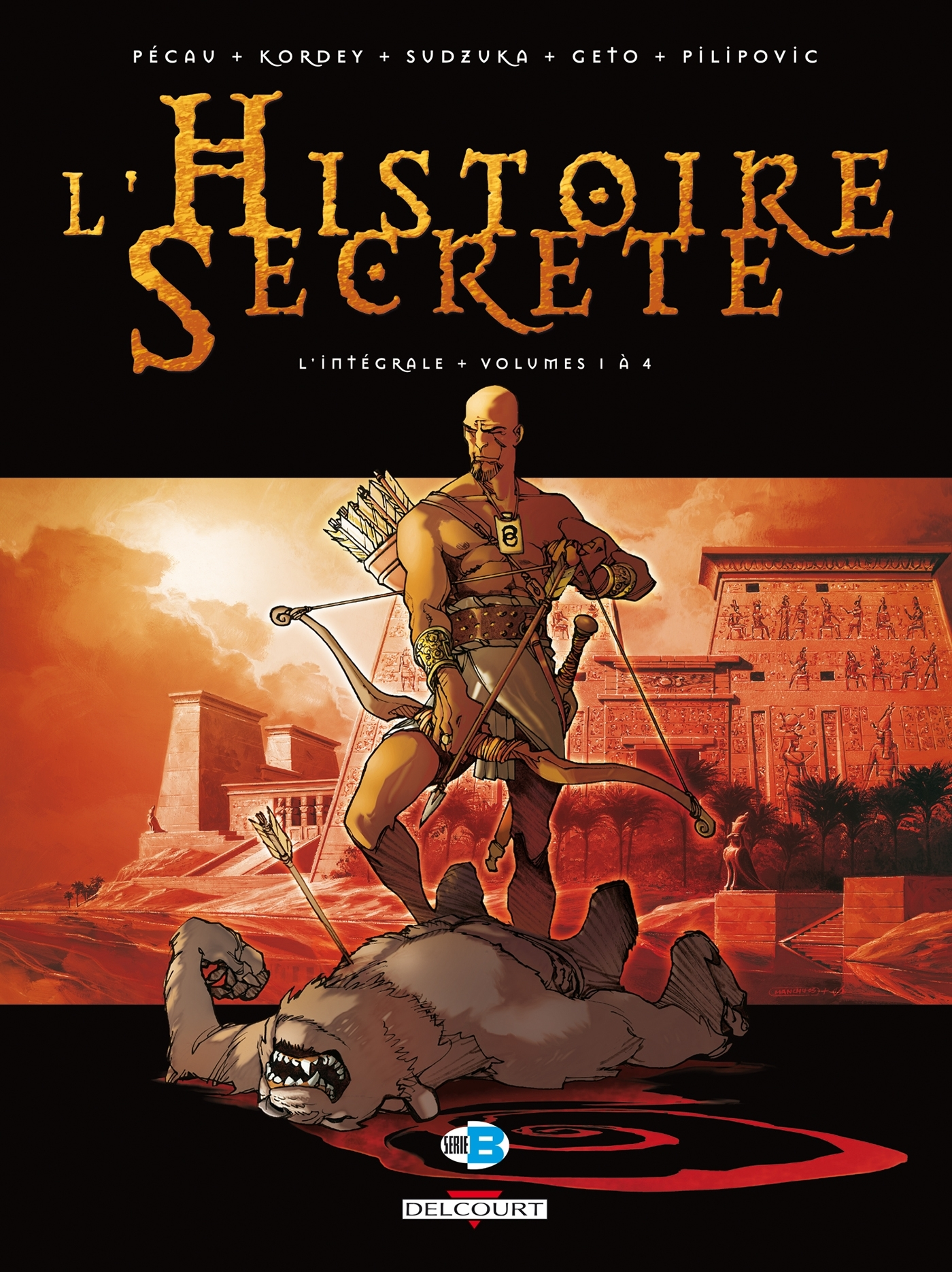L'Histoire Secrete - Integrale T01 A T04