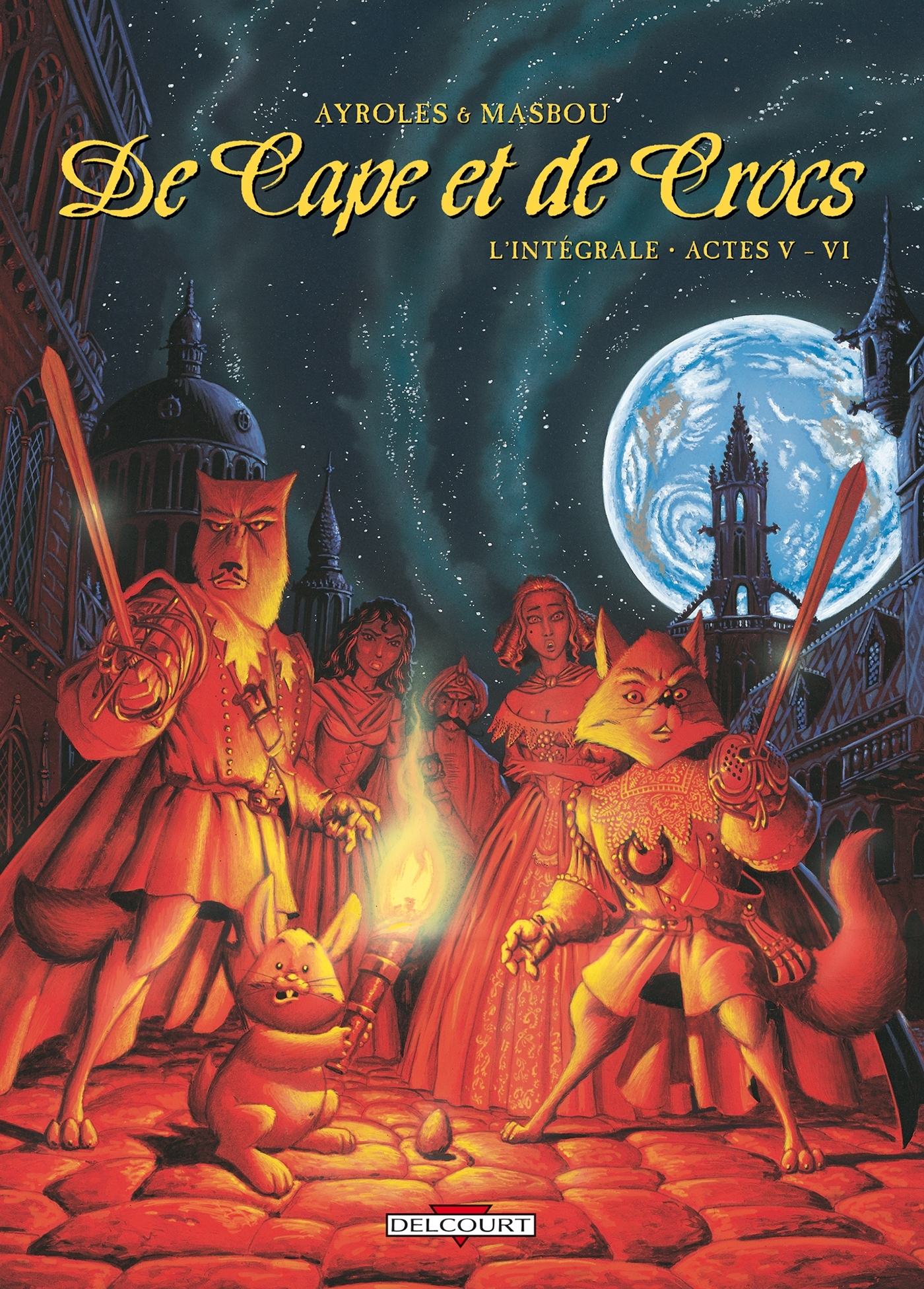 De Cape Et De Crocs - Integrale T05 A T06