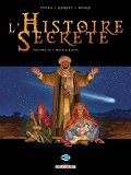 L'Histoire Secrete T33 - Messie Blanc