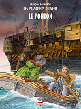 Les Passagers Du Vent T02 - Le Ponton