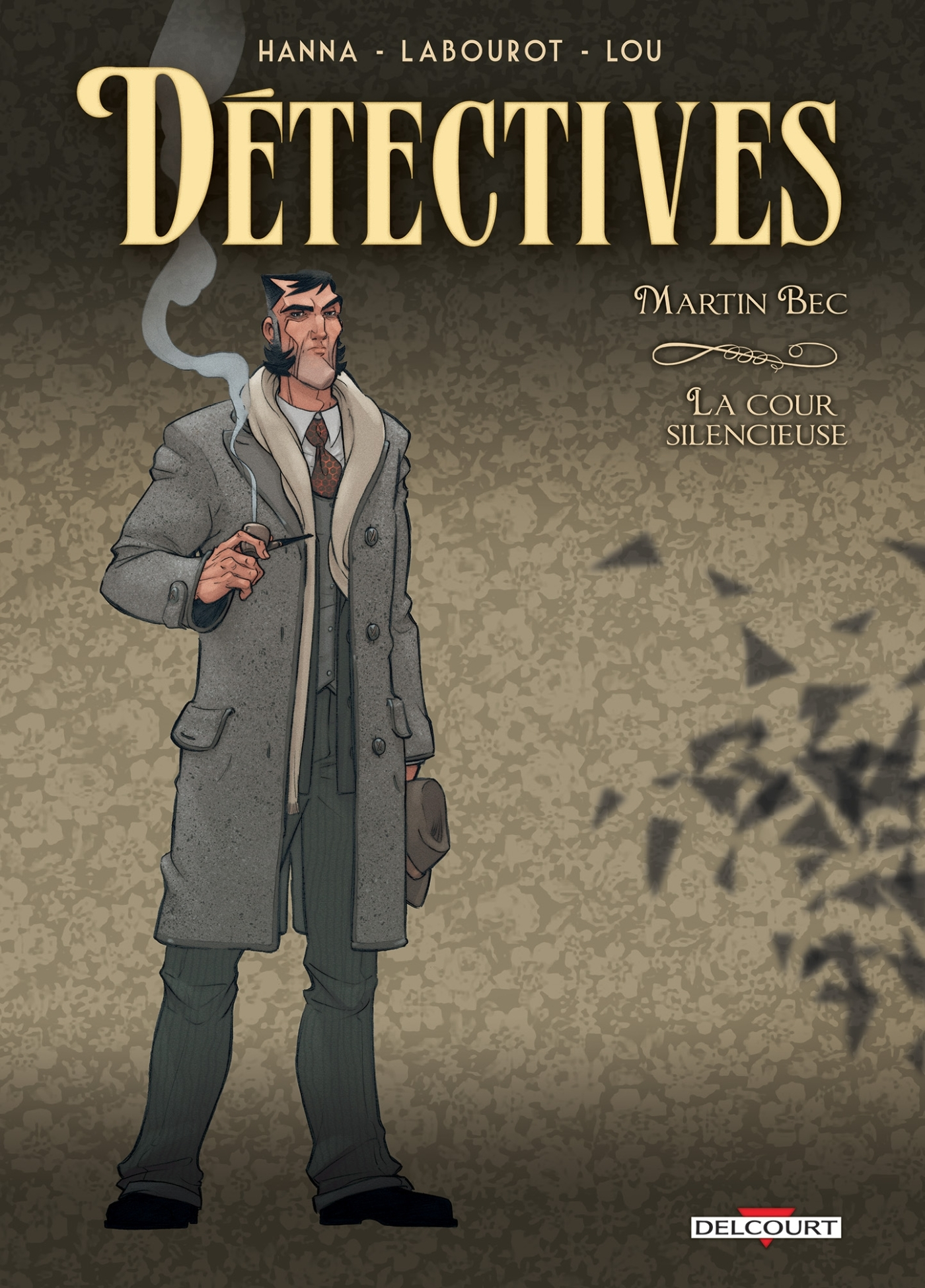 Detectives T04 - Martin Bec - La Cour Silencieuse