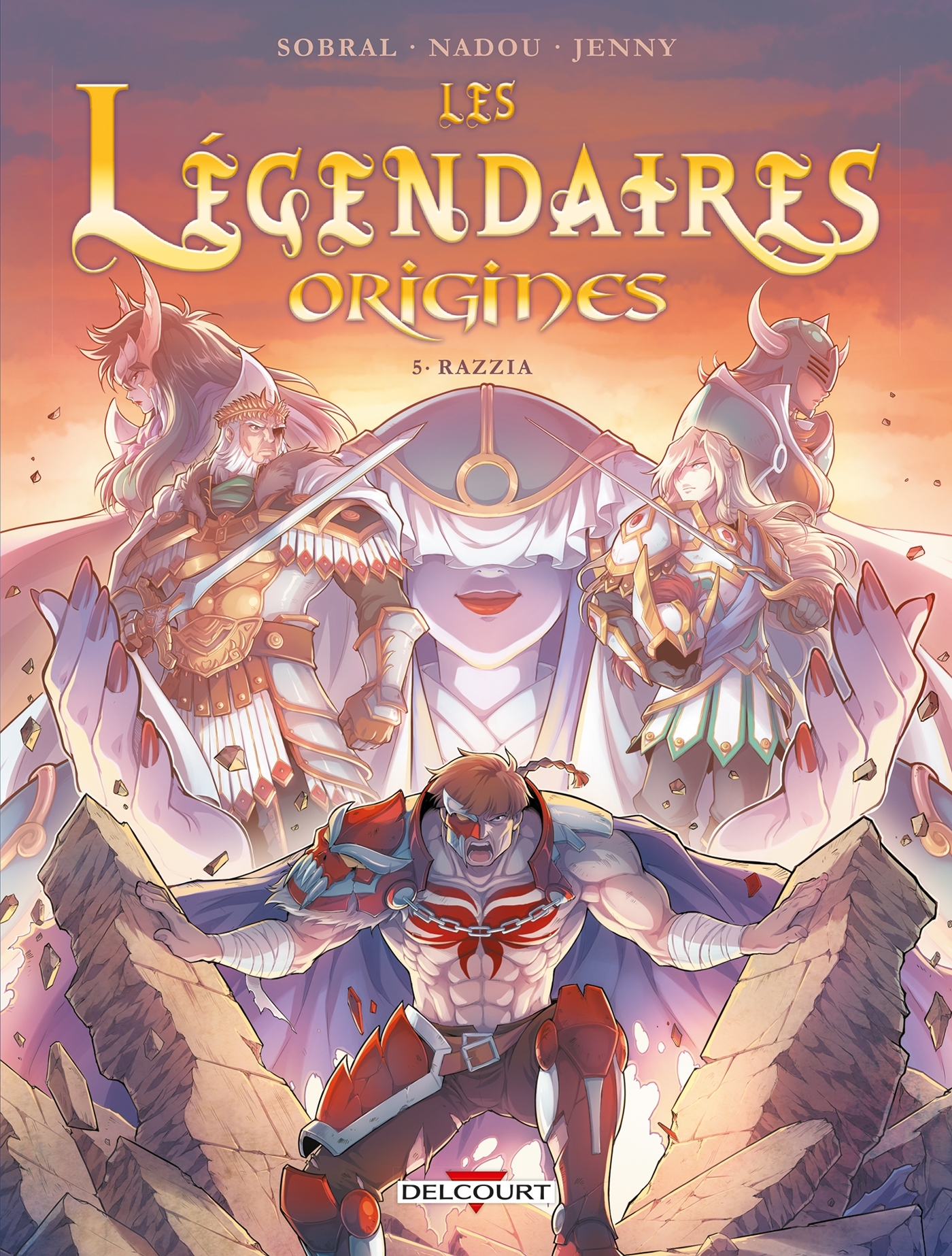 Les Legendaires - Origines T05 - Razzia