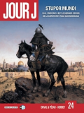 Jour J T24 - Stupor Mundi