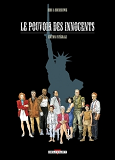 Le Pouvoir Des Innocents - Integrale