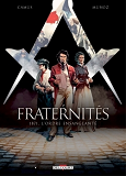 Fraternites T03 - 1871, L'Ordre Ensanglante