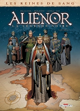 Les Reines De Sang - Alienor, La Legende Noire T06