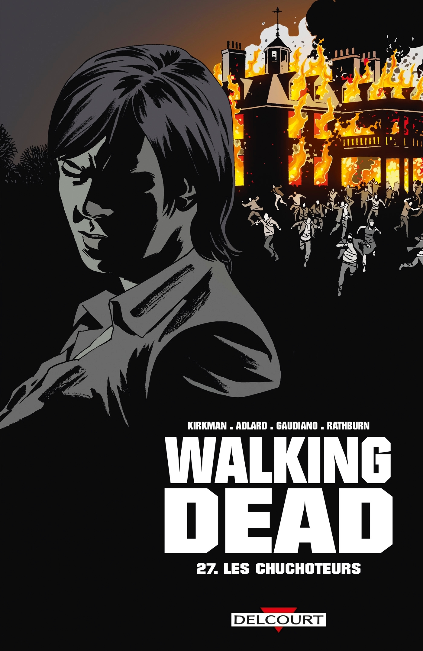 Walking Dead T27 - Les Chuchoteurs