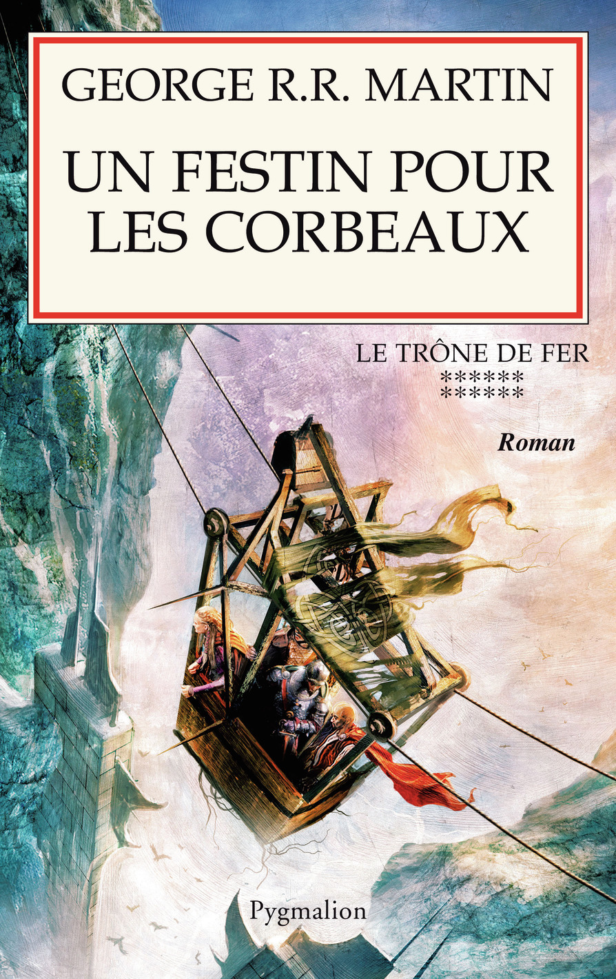 Le Trone De Fer - T12 - Un Festin Pour Les Corbeaux