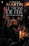 Le Trone De Fer - T15 - Une Danse Avec Les Dragons