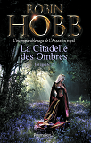 La Citadelle Des Ombres - Integrale 2