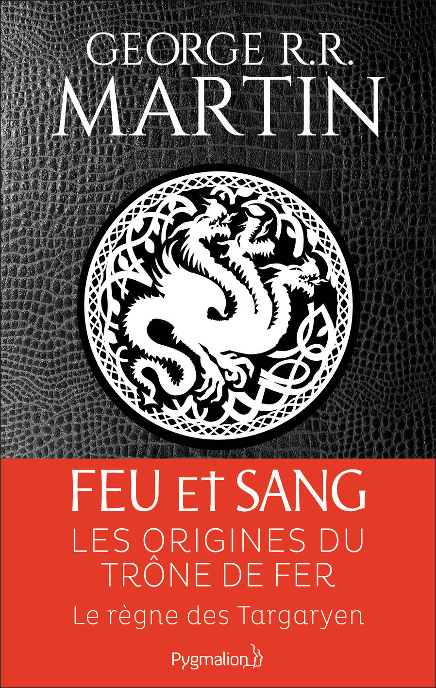 Feu Et Sang - Partie 1