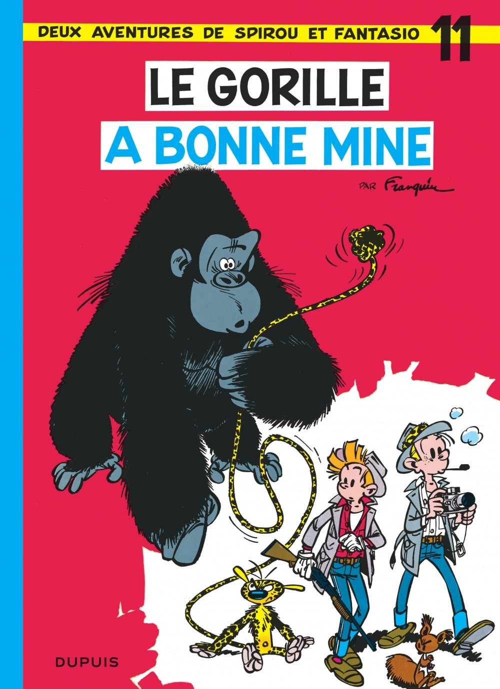 Spirou Et Fantasio - Tome 11 - Le Gorille A Bonne Mine