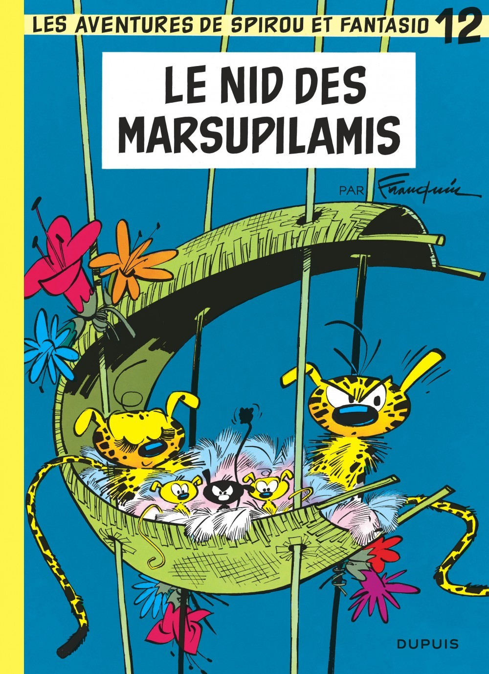 Spirou Et Fantasio - Tome 12 - Le Nid Des Marsupilamis