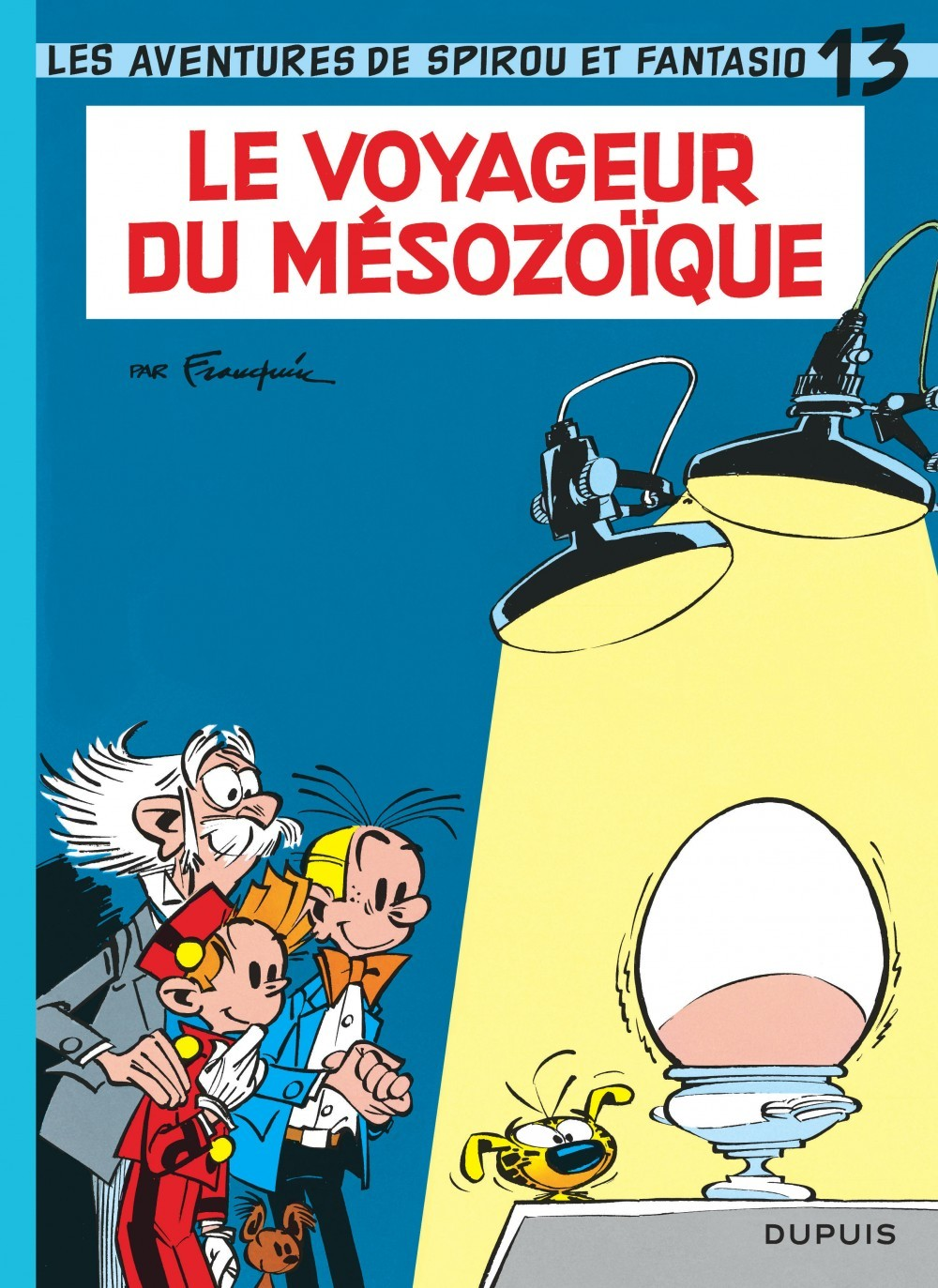 Spirou Et Fantasio - Tome 13 - Le Voyageur Du Mesozoique