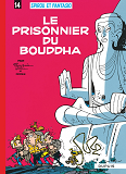 Spirou Et Fantasio - Tome 14 - Le Prisonnier Du Bouddha