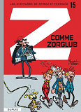 Spirou Et Fantasio - Tome 15 - Z Comme Zorglub