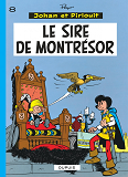 Johan Et Pirlouit - Tome 8 - Le Sire De Montresor