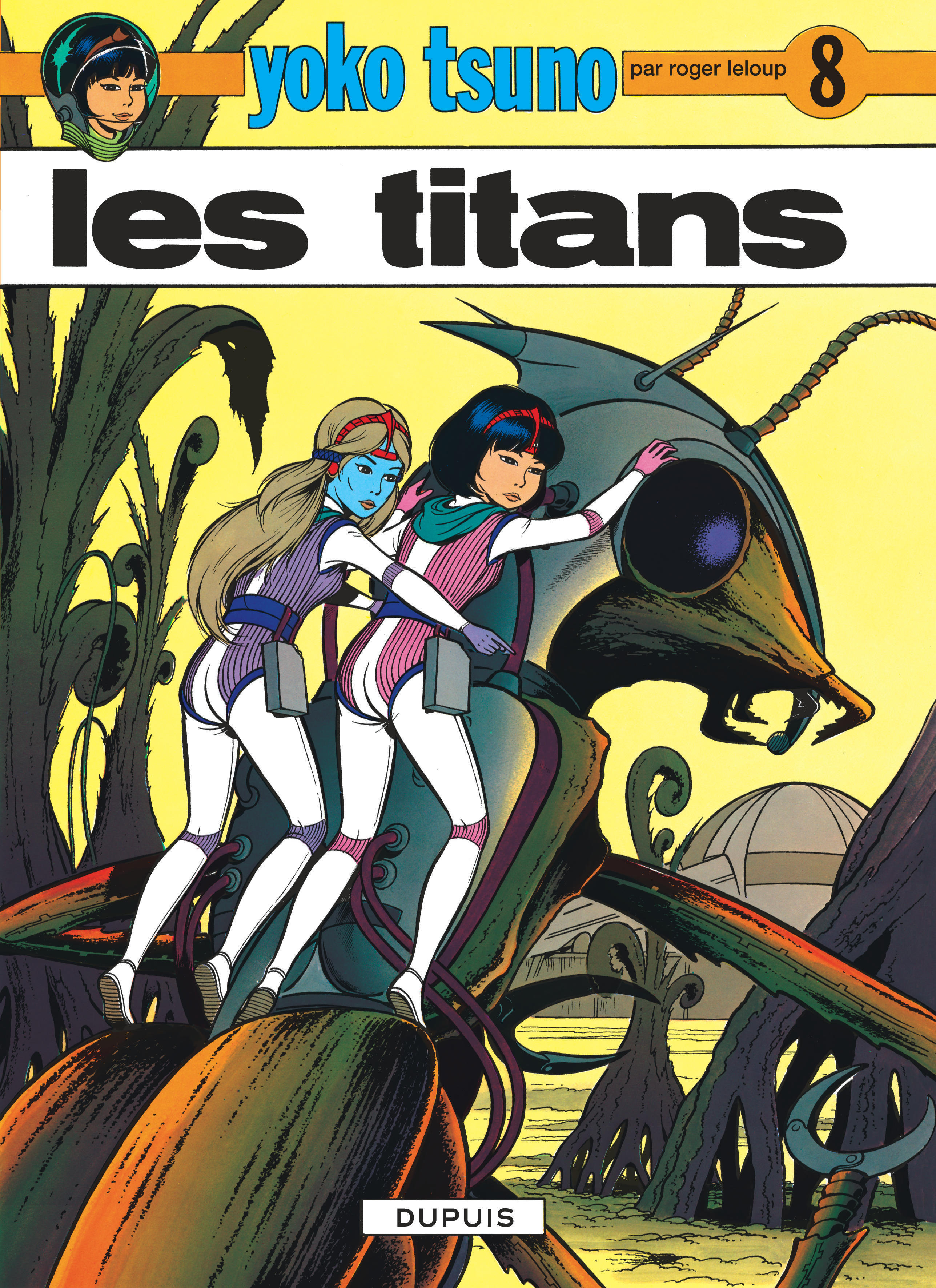 Yoko Tsuno - Tome 8 - Les Titans