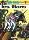 Yoko Tsuno - Tome 8 - Les Titans