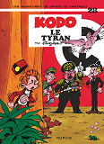 Spirou Et Fantasio - Tome 28 - Kodo, Le Tyran