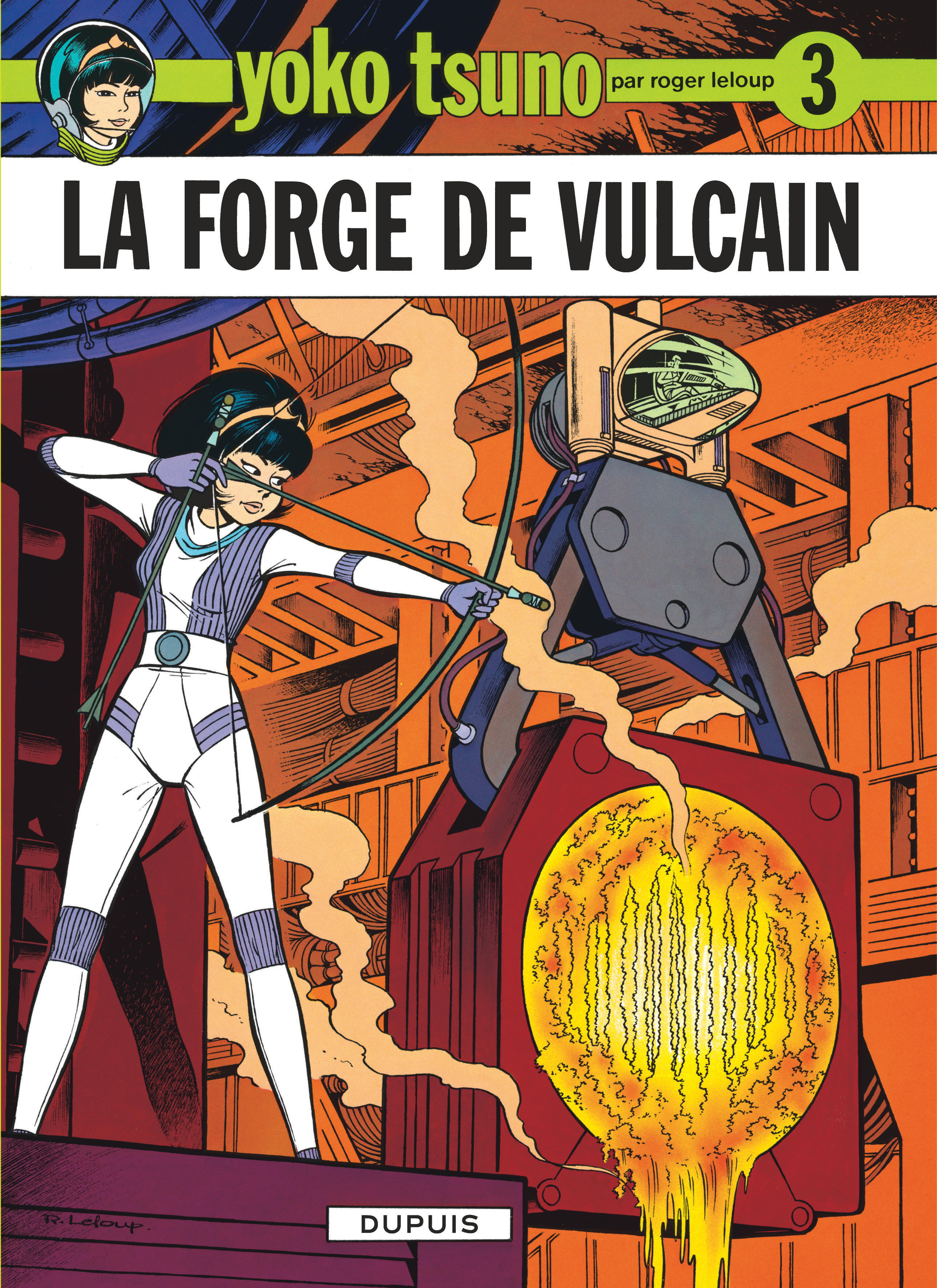 Yoko Tsuno - Tome 3 - La Forge De Vulcain