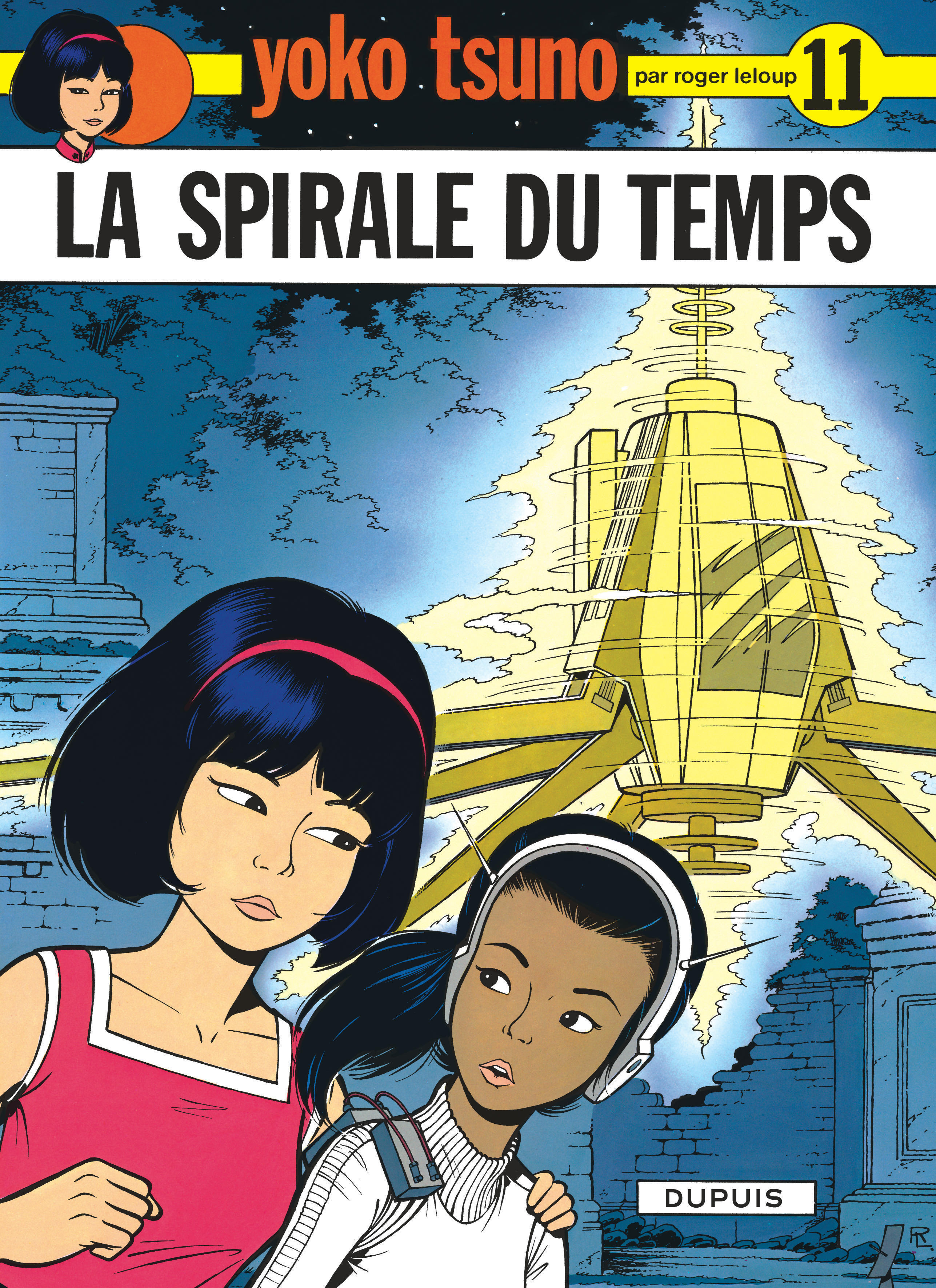 Yoko Tsuno - Tome 11 - La Spirale Du Temps