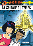 Yoko Tsuno - Tome 11 - La Spirale Du Temps