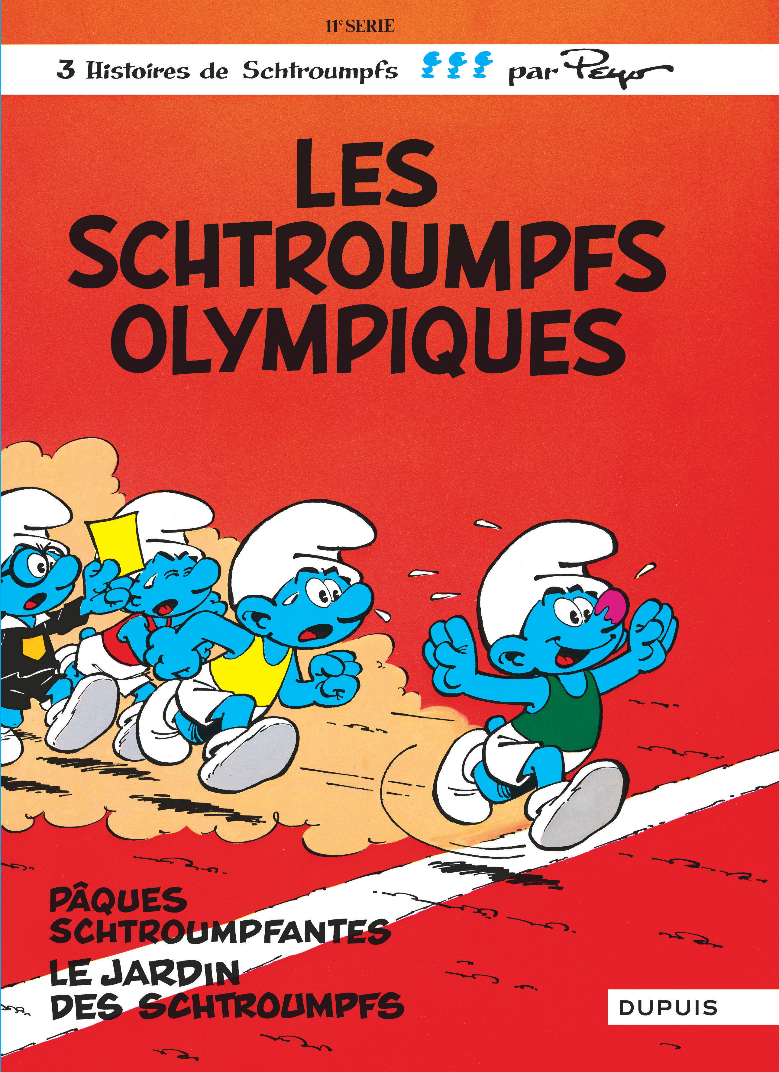 Les Schtroumpfs - Tome 11 - Les Schtroumpfs Olympiques