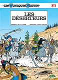 Les Tuniques Bleues - Tome 5 - Les Deserteurs