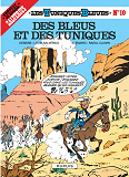 Les Tuniques Bleues - Tome 10 - Des Bleus Et Des Tuniques