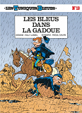 Les Tuniques Bleues - Tome 13 - Les Bleus Dans La Gadoue