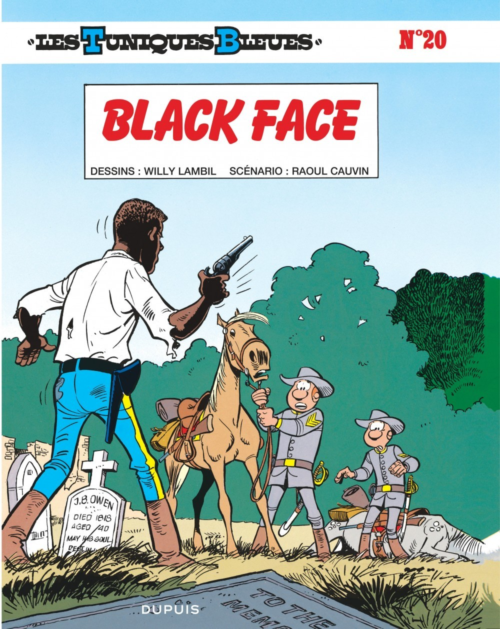 Les Tuniques Bleues - Tome 20 - Black Face