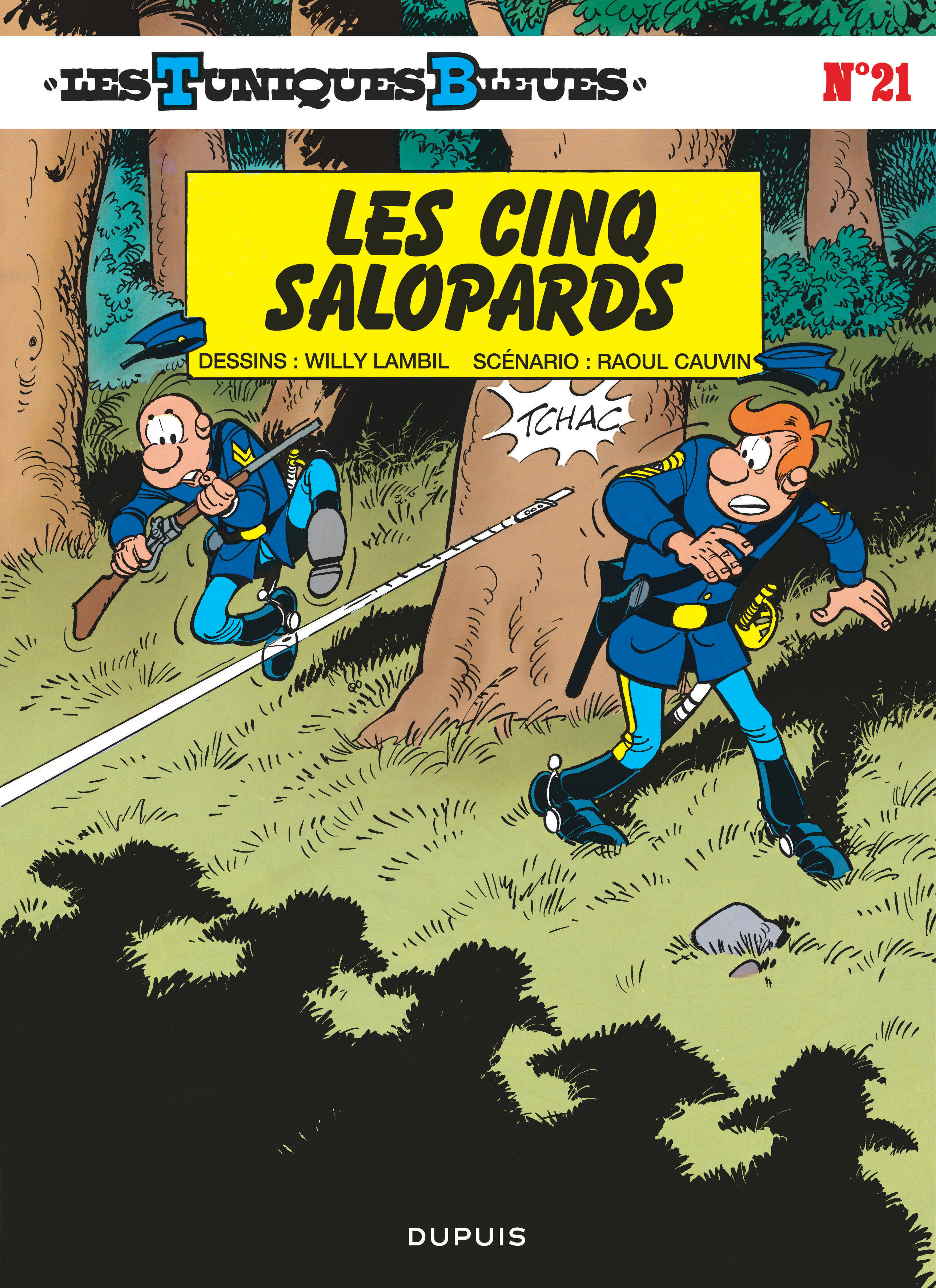 Les Tuniques Bleues - Tome 21 - Les Cinq Salopards