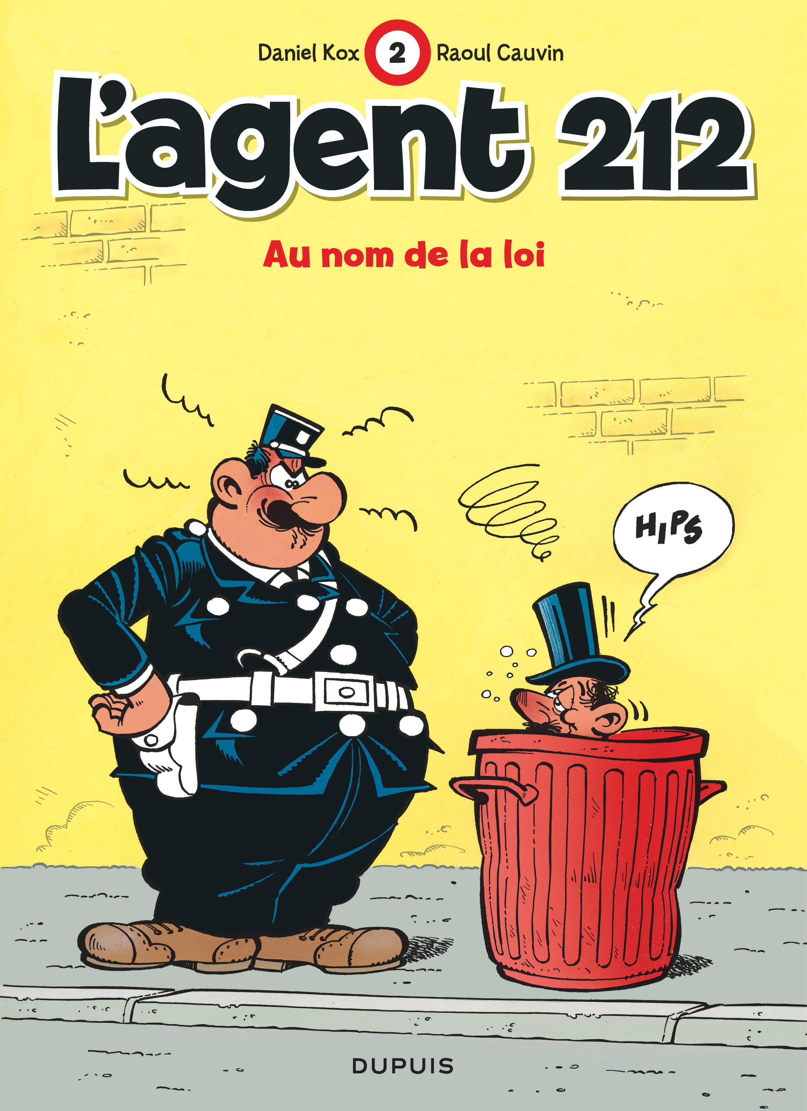 L'Agent 212 - Tome 2 - Au Nom De La Loi