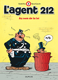 L'Agent 212 - Tome 2 - Au Nom De La Loi