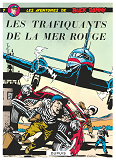 Buck Danny - Tome 7 - Les Trafiquants De La Mer Rouge