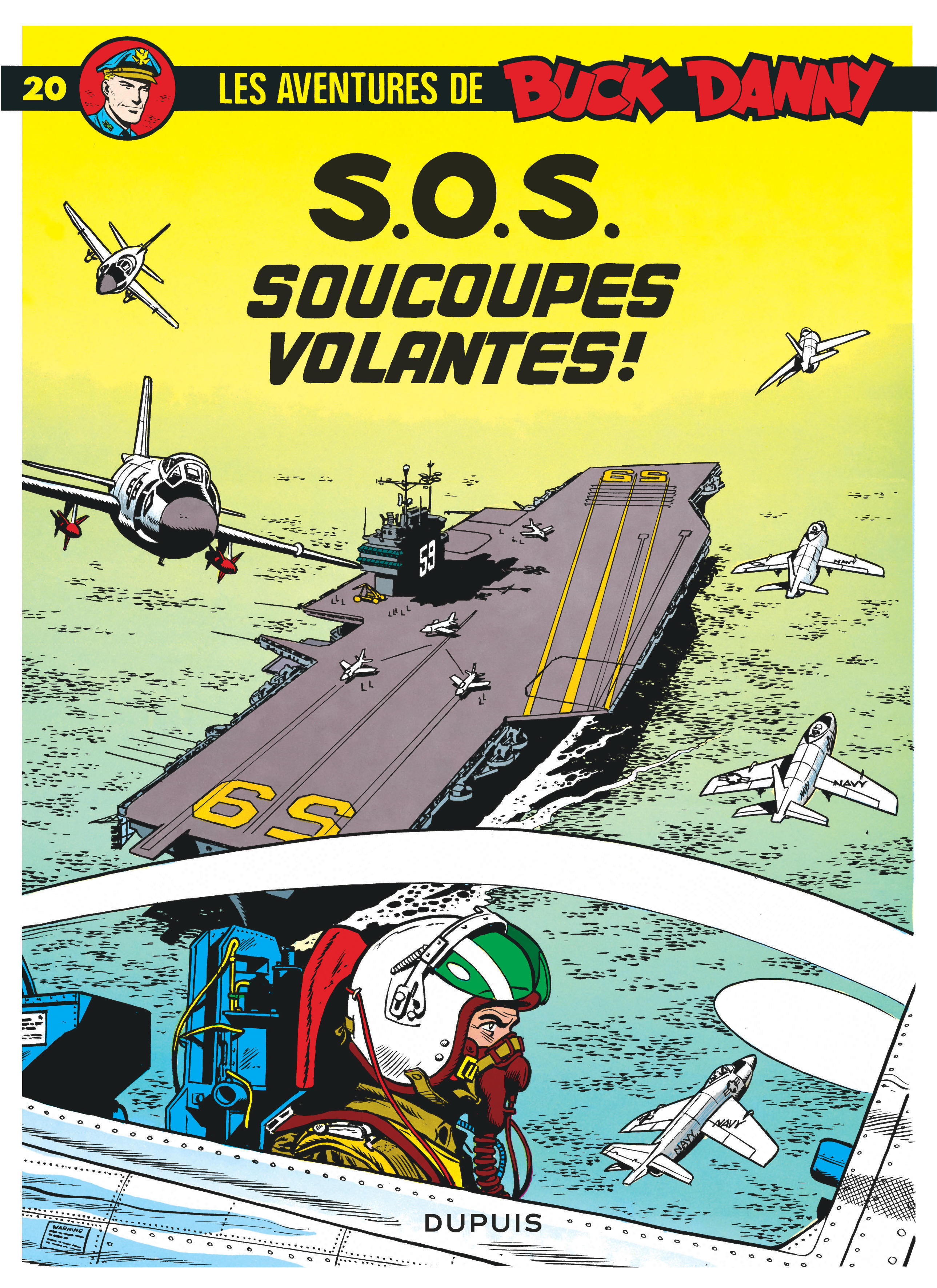 Buck Danny - Tome 20 - S.O.S. Soucoupes Volantes