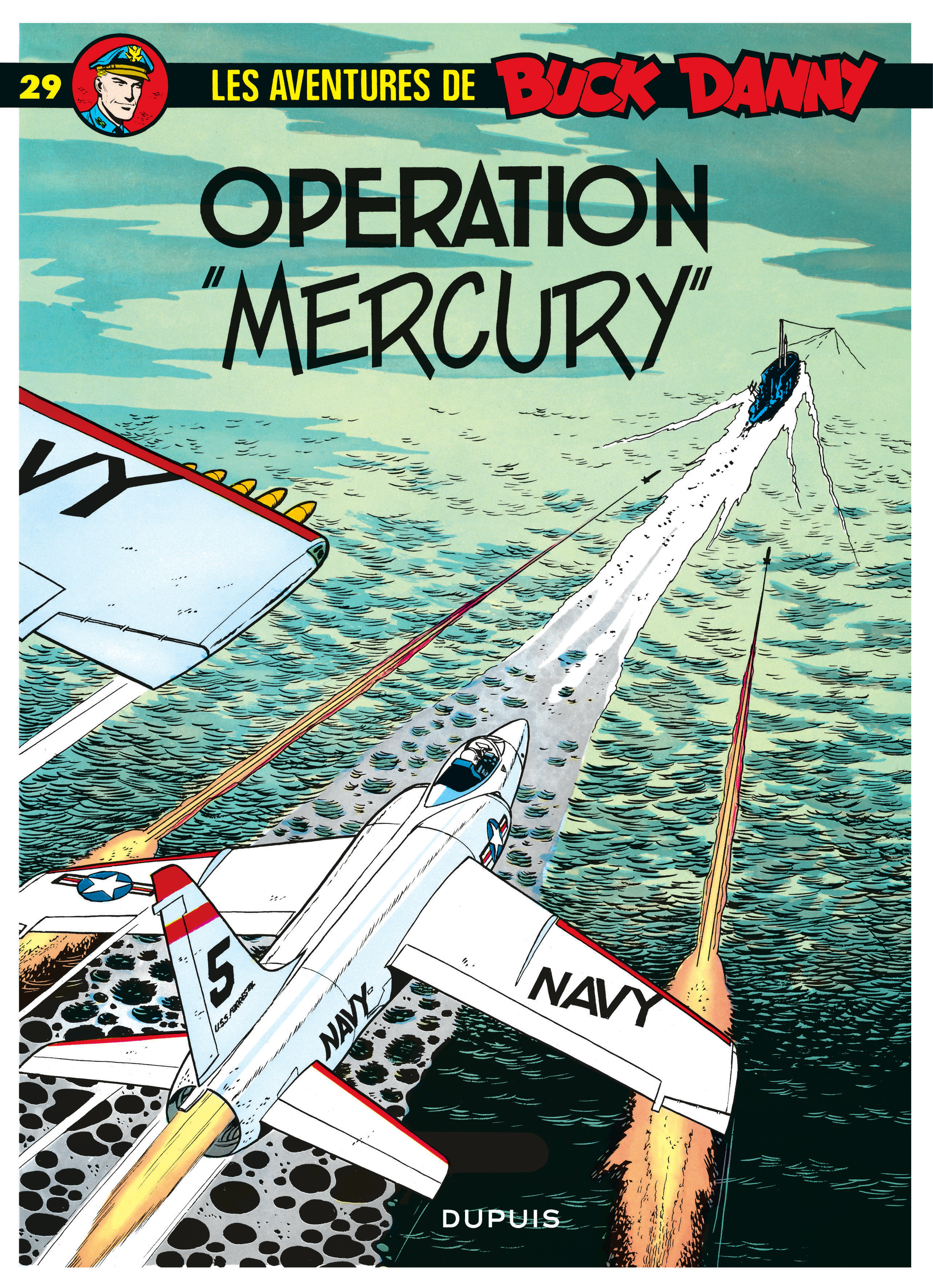 Buck Danny - Tome 29 - Operation Mercury