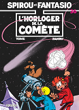 Spirou Et Fantasio - Tome 36 - L'Horloger De La Comete