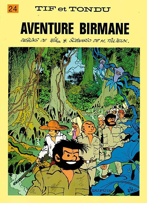 Tif Et Tondu - Tome 24 - Aventure Birmane