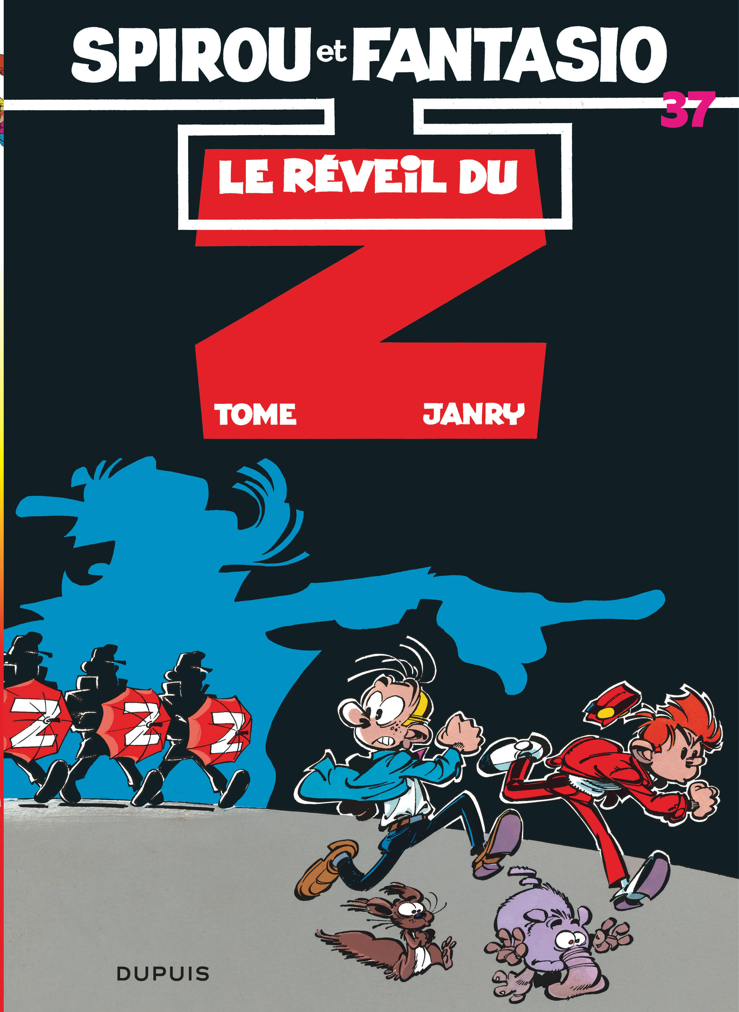 Spirou Et Fantasio - Tome 37 - Le Reveil Du Z