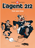 L'Agent 212 - Tome 4 - Voie Sans Issue