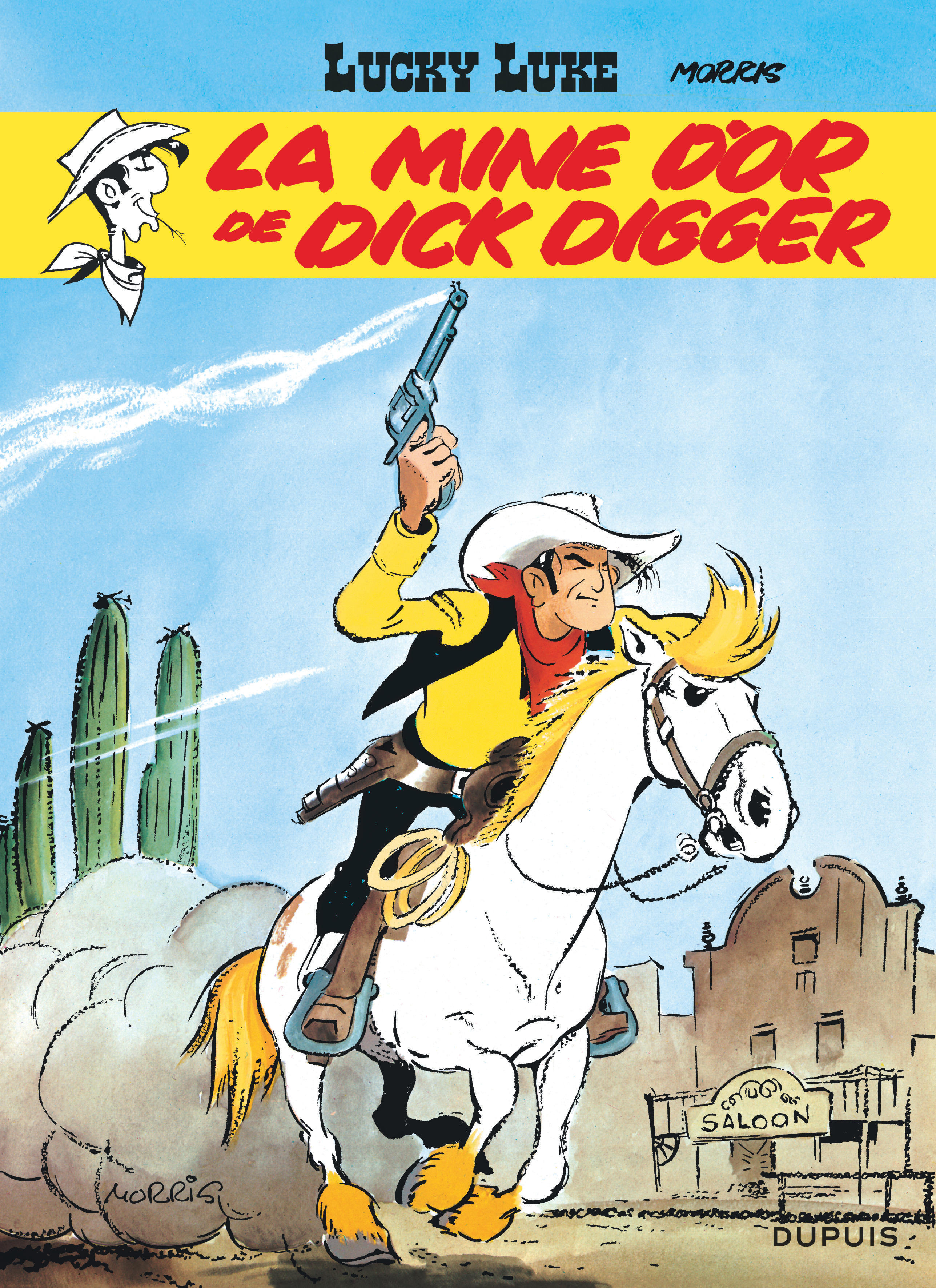 Lucky Luke - Tome 1 - La Mine D'Or De Dick Digger