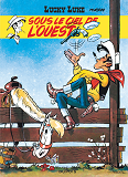 Lucky Luke - Tome 4 - Sous Le Ciel De L'Ouest