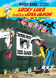 Lucky Luke - Tome 11 - Lucky Luke Contre Joss Jamon