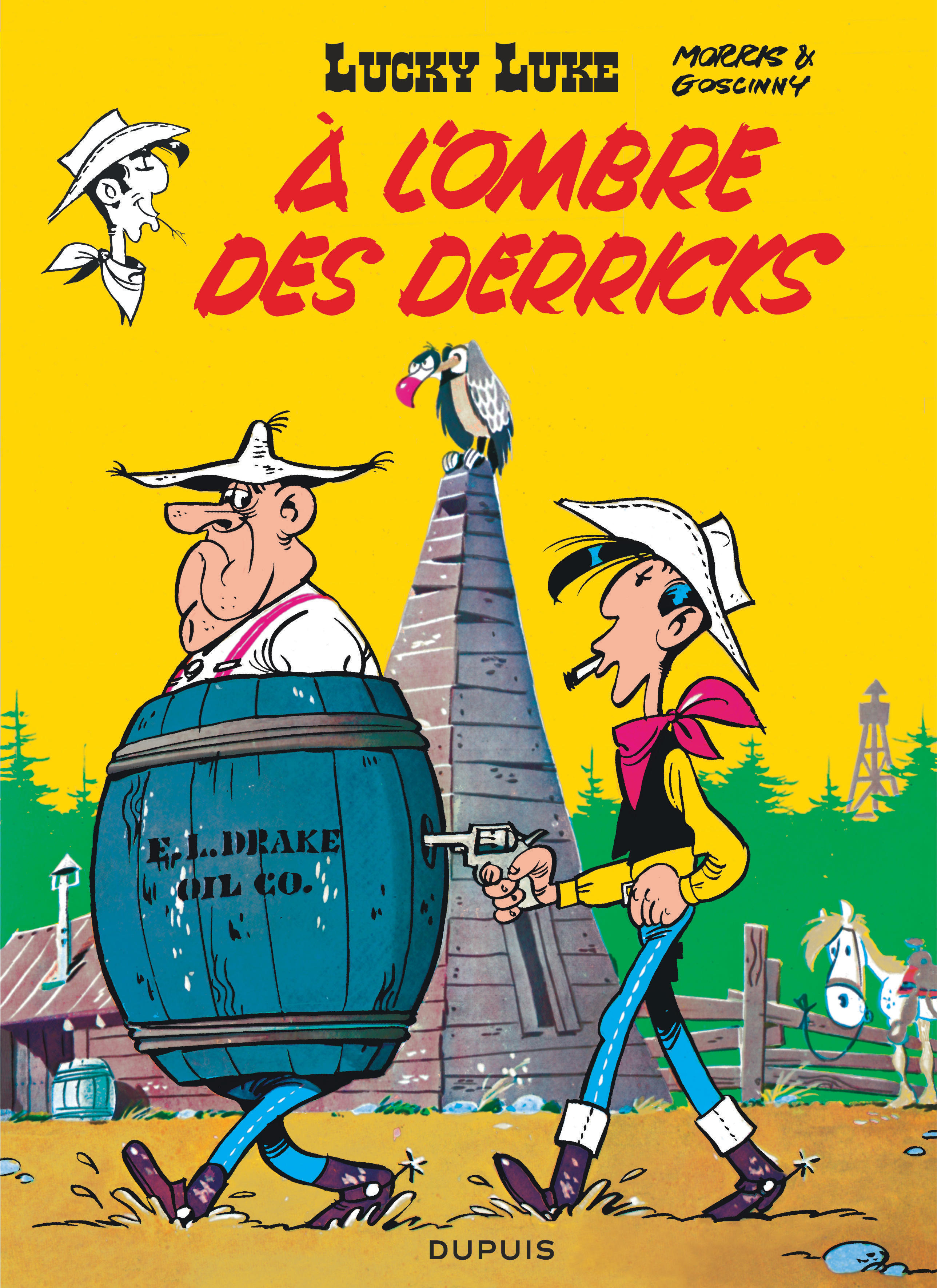 Lucky Luke - Tome 18 - A L'Ombre Des Derricks