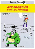 Lucky Luke - Tome 29 - Des Barbeles Sur La Prairie