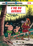 Les Tuniques Bleues - Tome 26 - L'Or Du Quebec