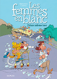 Les Femmes En Blanc - Tome 5 - J'Etais Infirme Hier