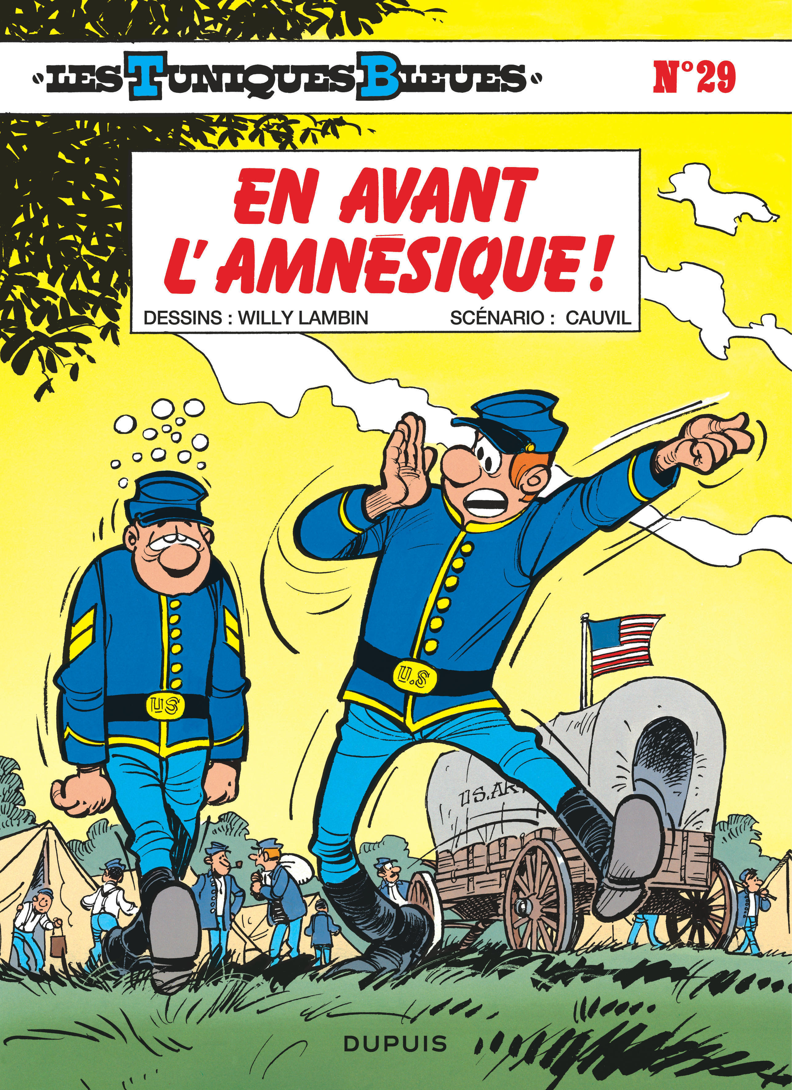 Les Tuniques Bleues - Tome 29 - En Avant L'Amnesique !